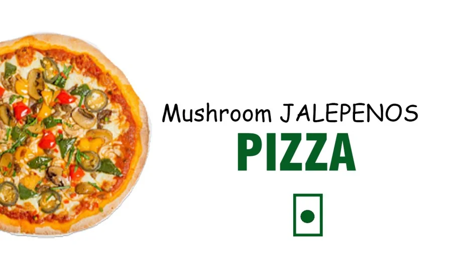 Mushroom Jalapenos Pizza(mushroom/jalapenos/capsicum/tomato)